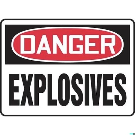 Accuform OSHA DANGER SAFETY SIGN EXPLOSIVES MCHG047XT MCHG047XT